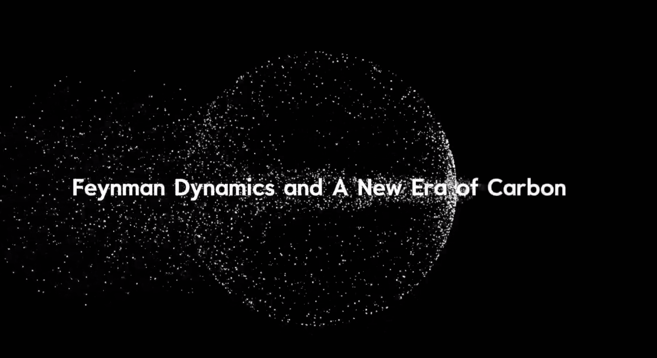 Feynman Dynamics Mission