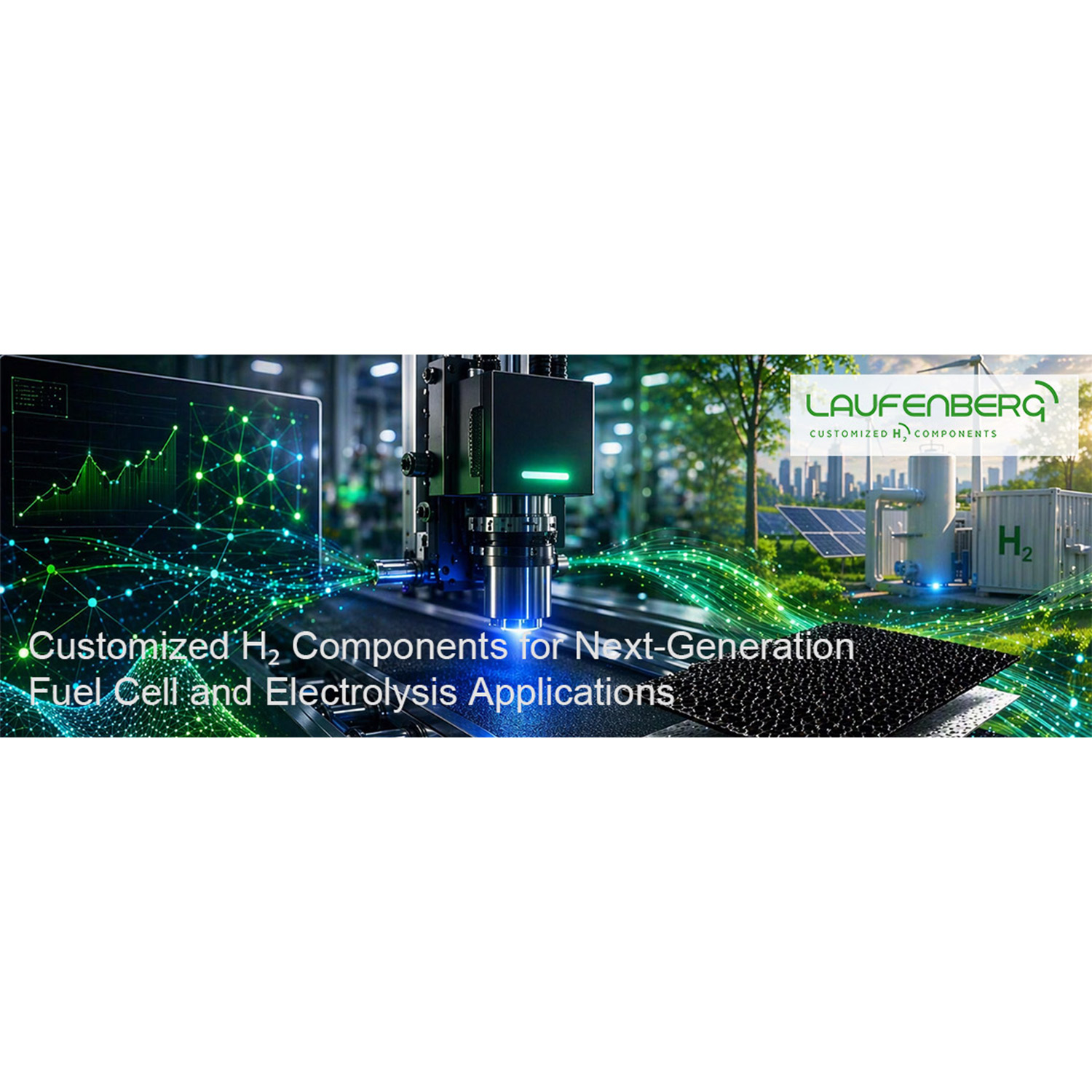 Laufenberg Showcases Customized H₂ Components for Next-Generation Fuel Cell and Electrolysis Applications